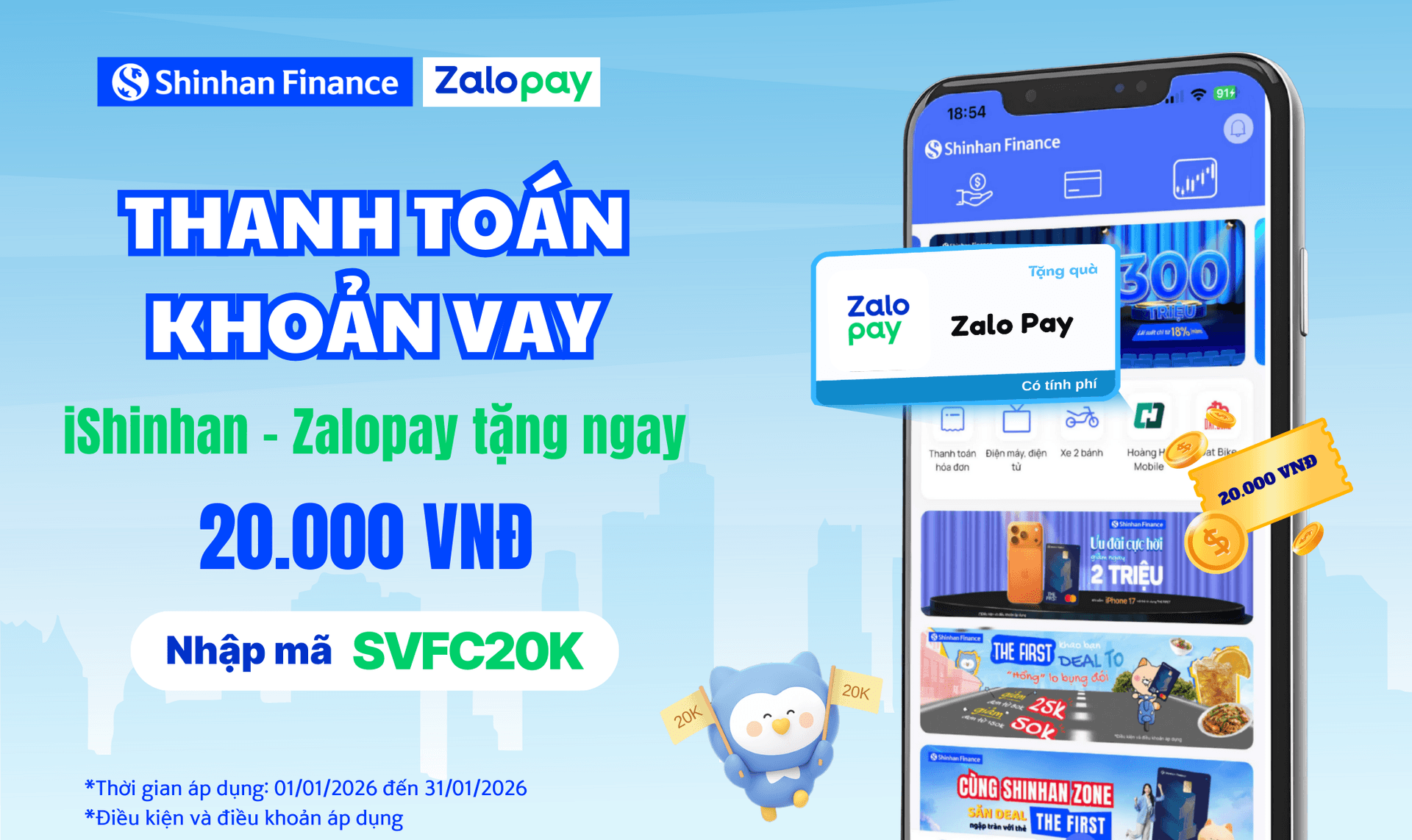 Thanh toán khoản vay, iShinhan – Zalopay tặng ngay 20.000 VNĐ