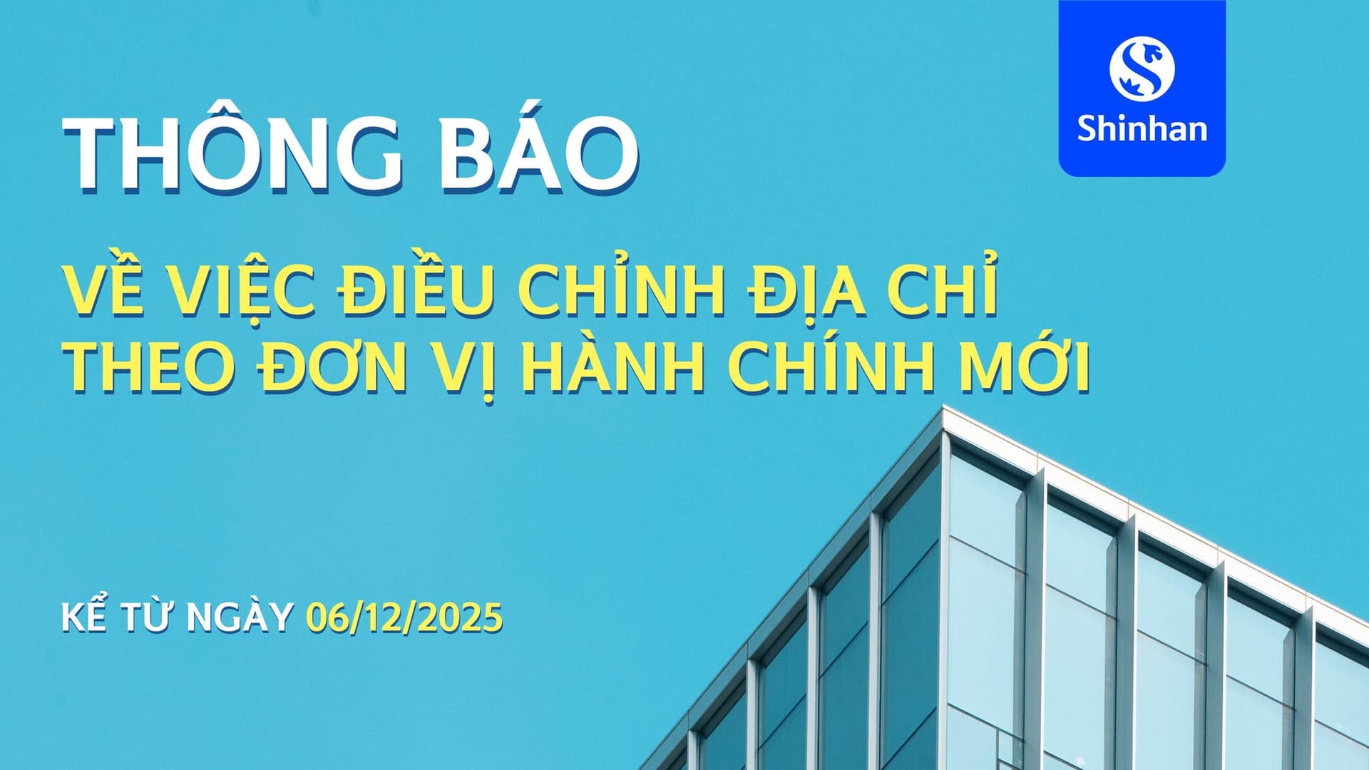 Thông báo về việc điều chỉnh địa chỉ theo đơn vị hành chính mới