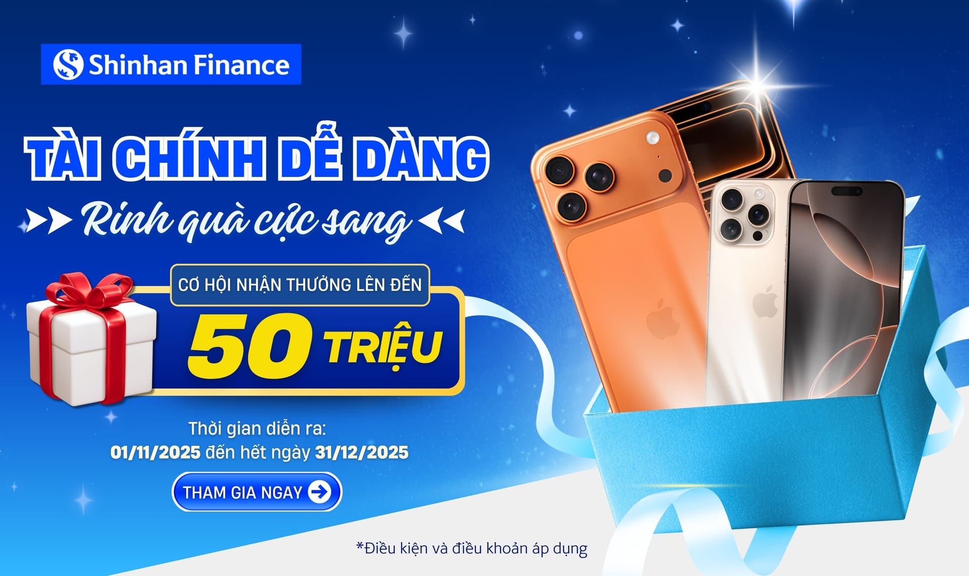 Tài chính dễ dàng, rinh quà cực sang đến 50 triệu đồng cùng Shinhan Finance