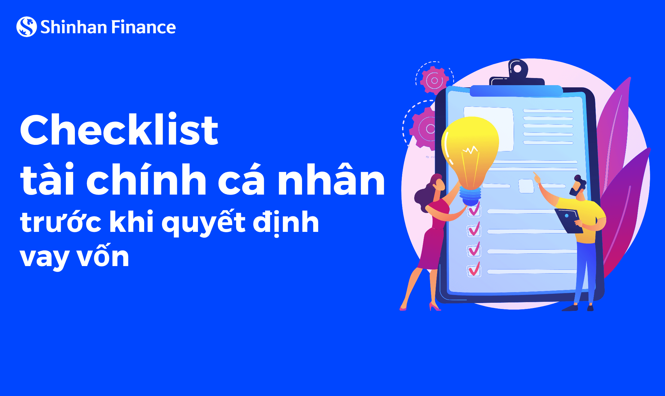 Checklist tài chính cá nhân trước khi quyết định vay vốn