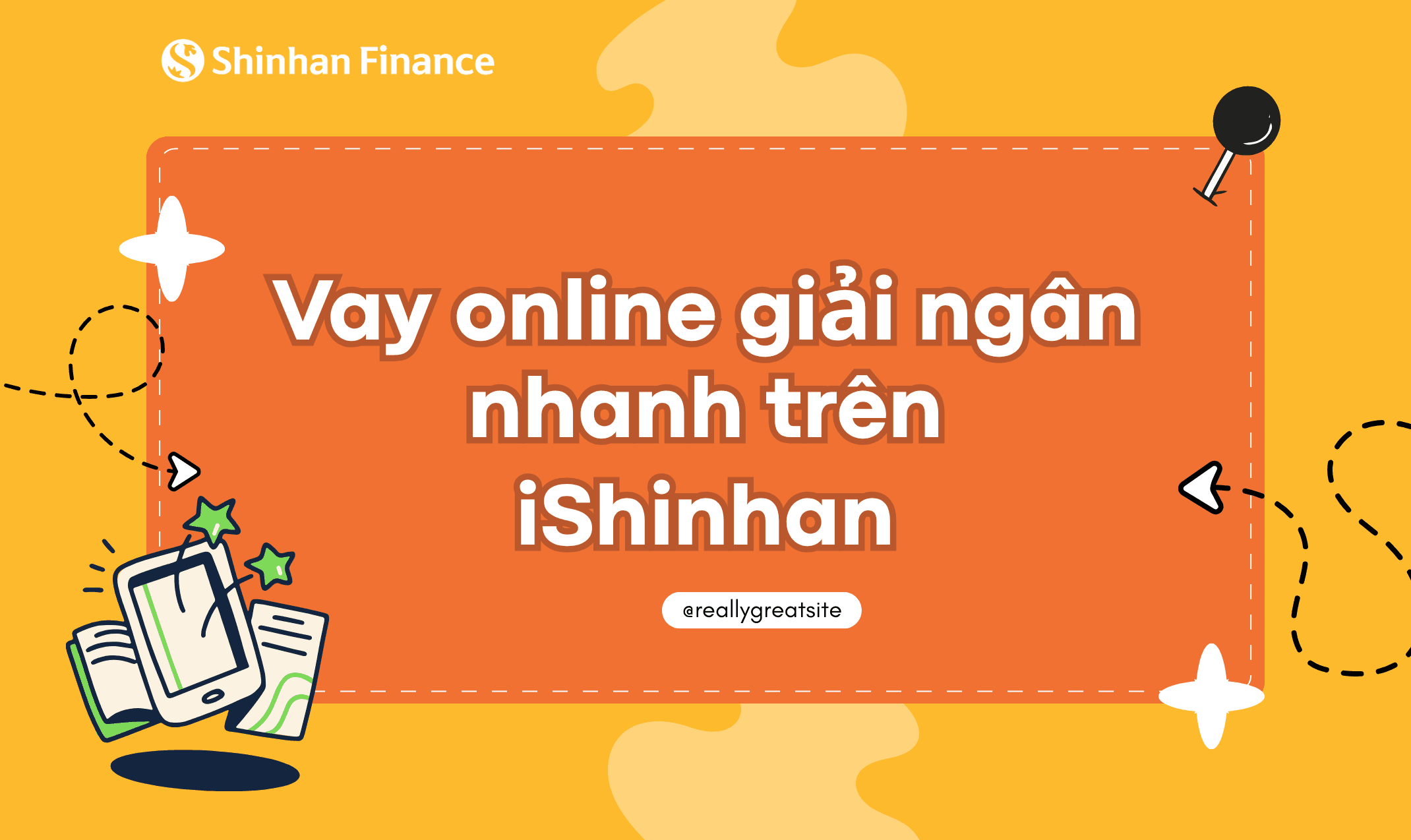 Vay online giải ngân nhanh trên iShinhan