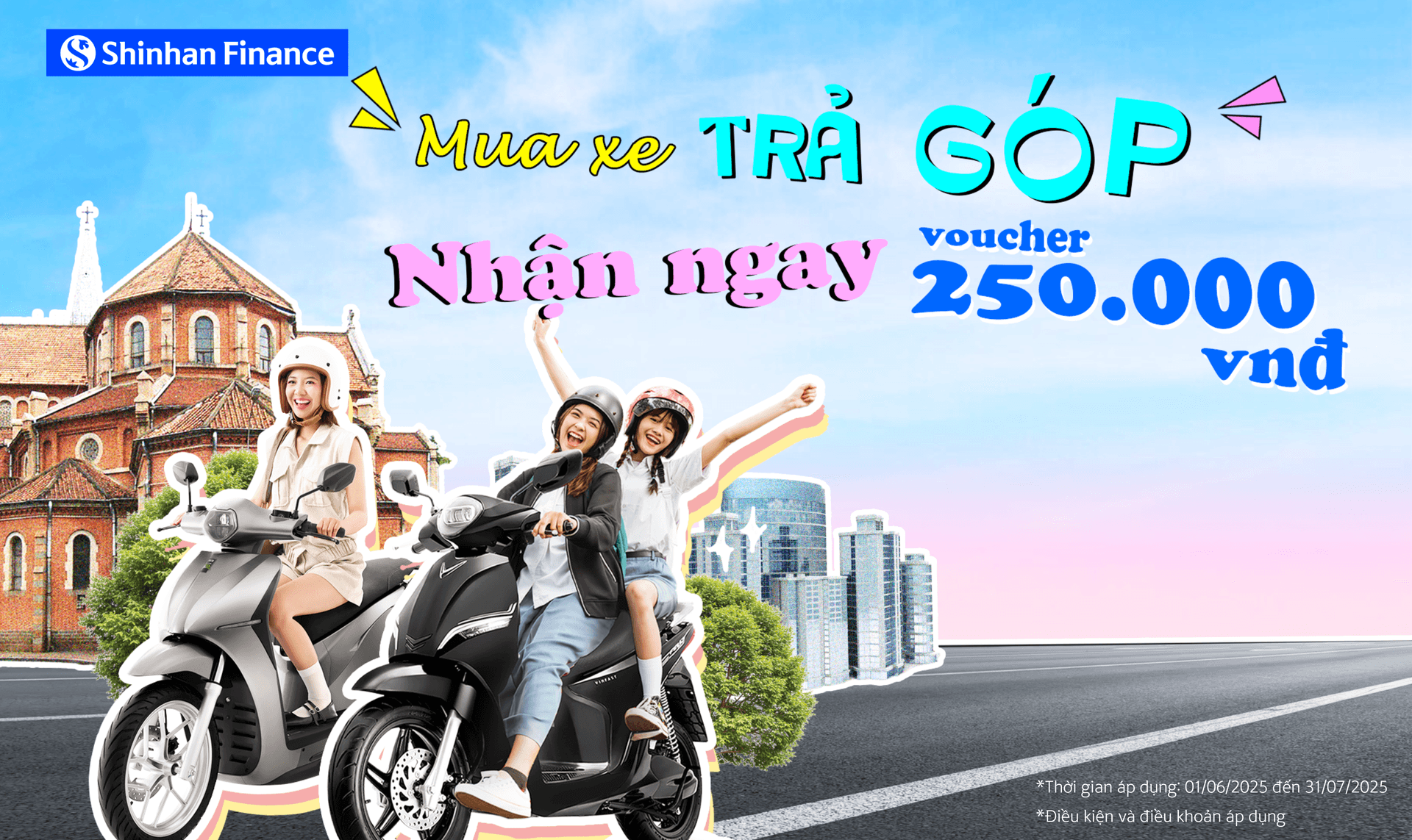 Mua xe trả góp nhận ưu đãi 250.000 đồng cùng Shinhan Finance