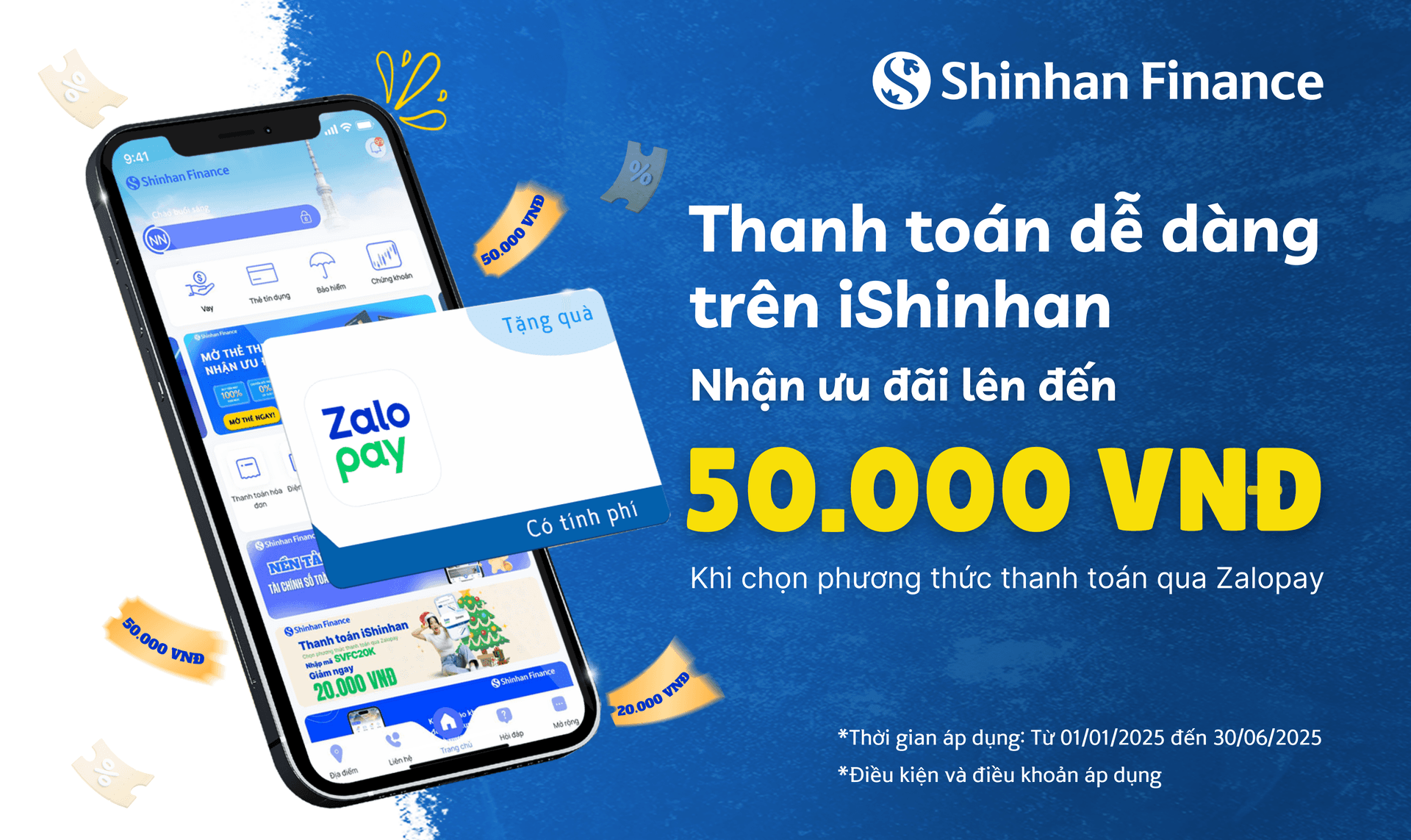 Thanh Toán Dễ Dàng, Nhận Ngay Ưu Đãi Lên Đến 50.000 VNĐ Từ Shinhan Finance
