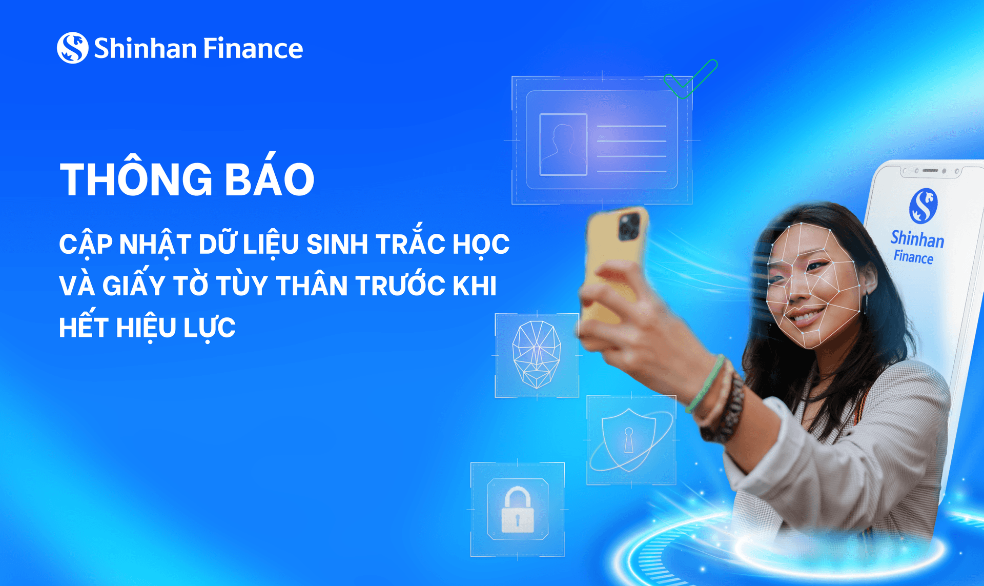 THÔNG BÁO CẬP NHẬT DỮ LIỆU SINH TRẮC HỌC VÀ GIẤY TỜ TÙY THÂN TRƯỚC KHI HẾT HIỆU LỰC
