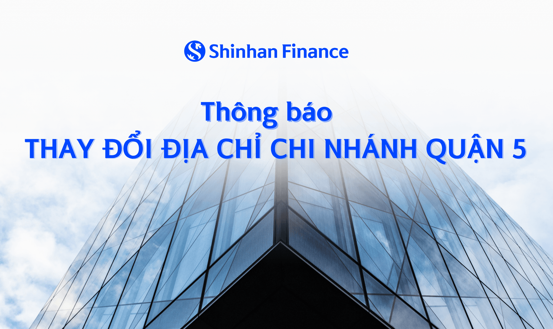 Cập nhật địa điểm Chi nhánh Quận 5