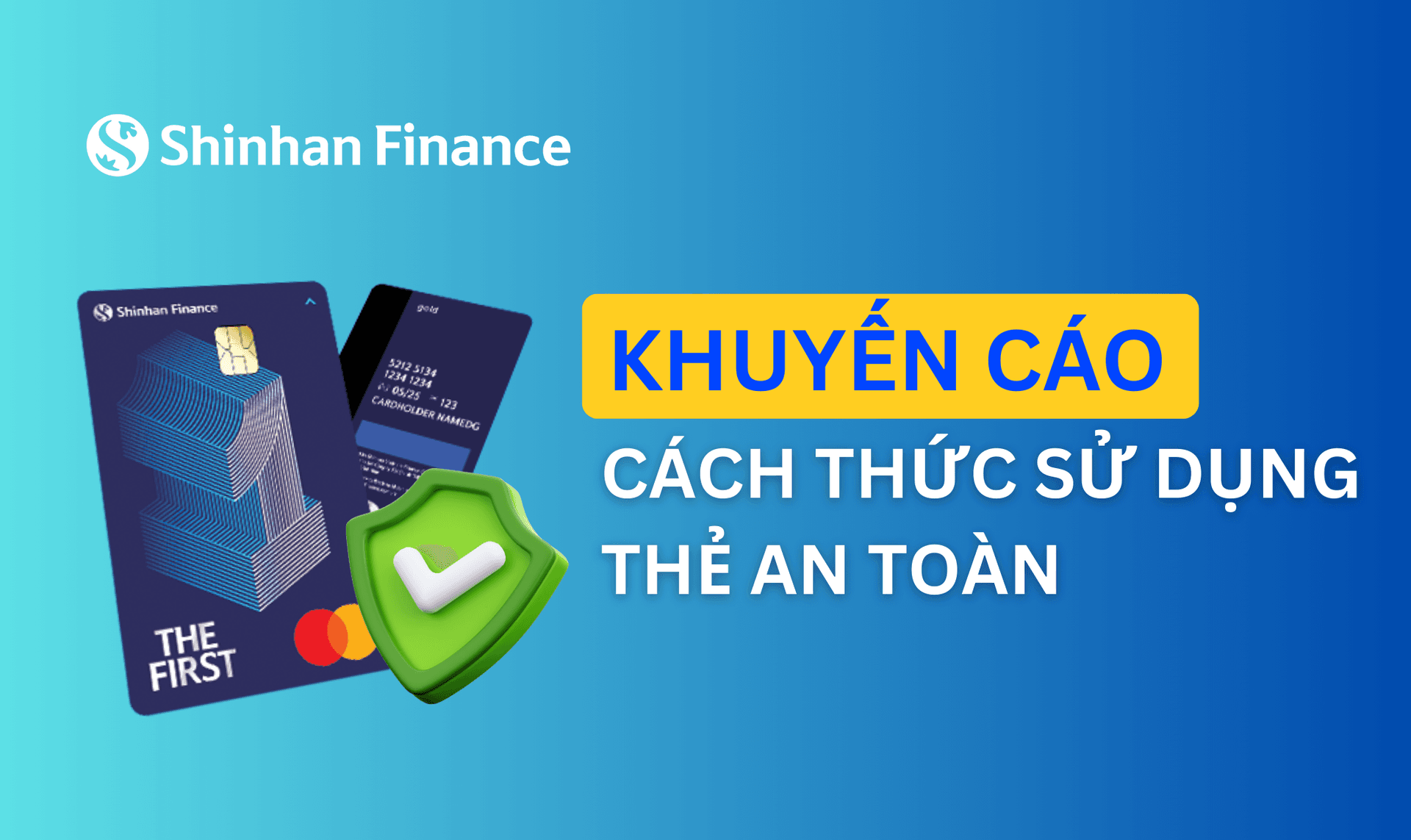 Khuyến cáo cách thức sử dụng thẻ an toàn