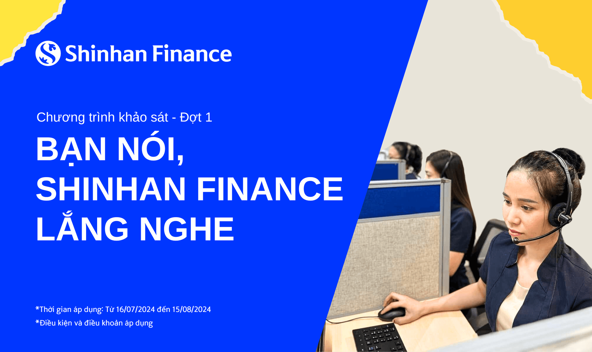 Chương trình khảo sát “bạn nói, Shinhan Finance lắng nghe – Giai đoạn 1”