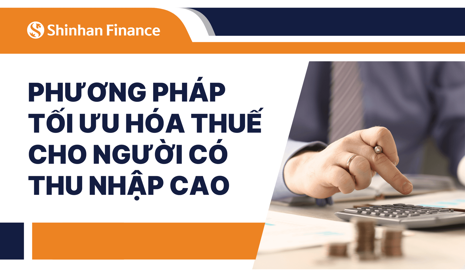 Phương pháp tối ưu hóa thuế cho người có thu nhập cao