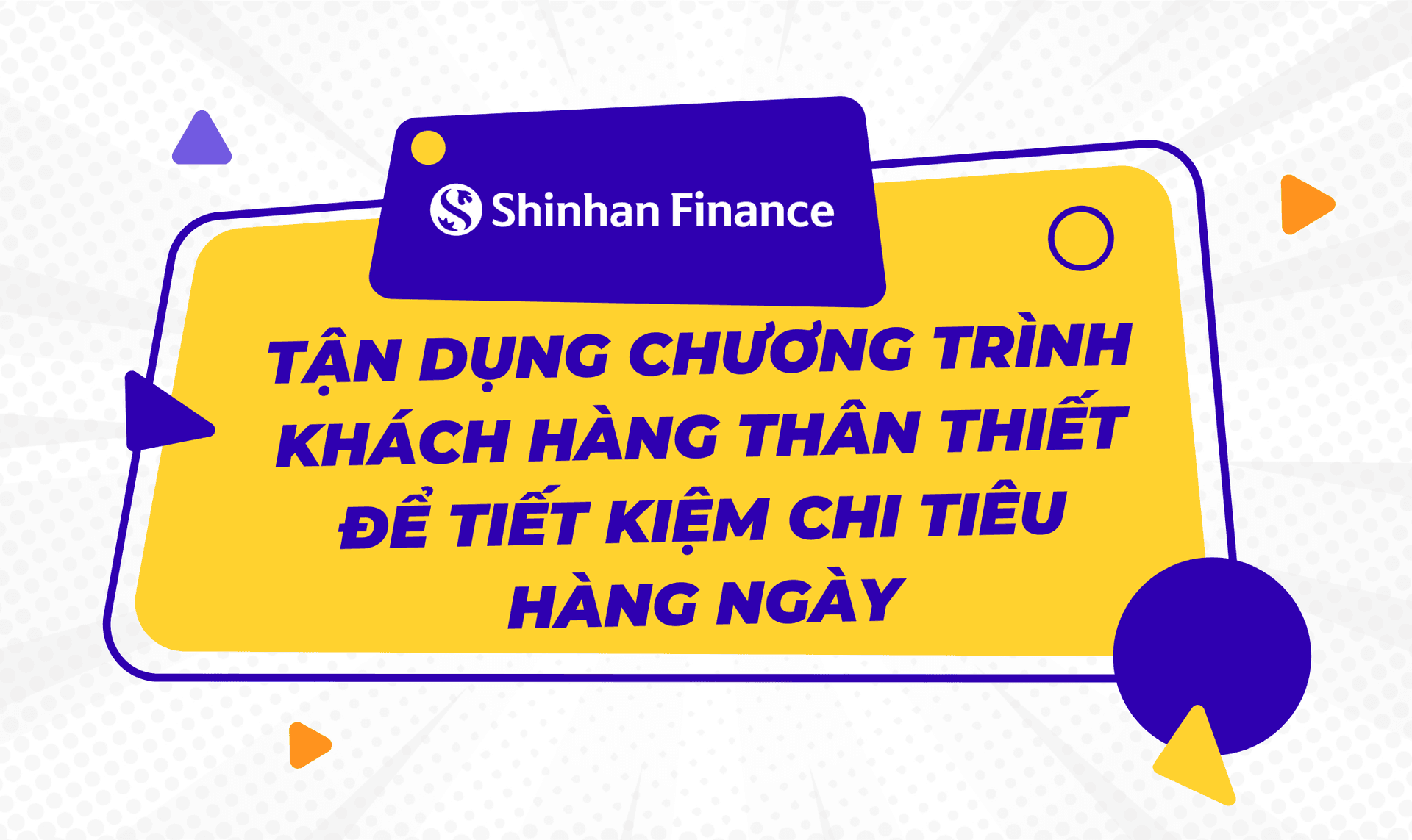 Tận dụng các chương trình khách hàng thân thiết để tiết kiệm chi tiêu hàng ngày