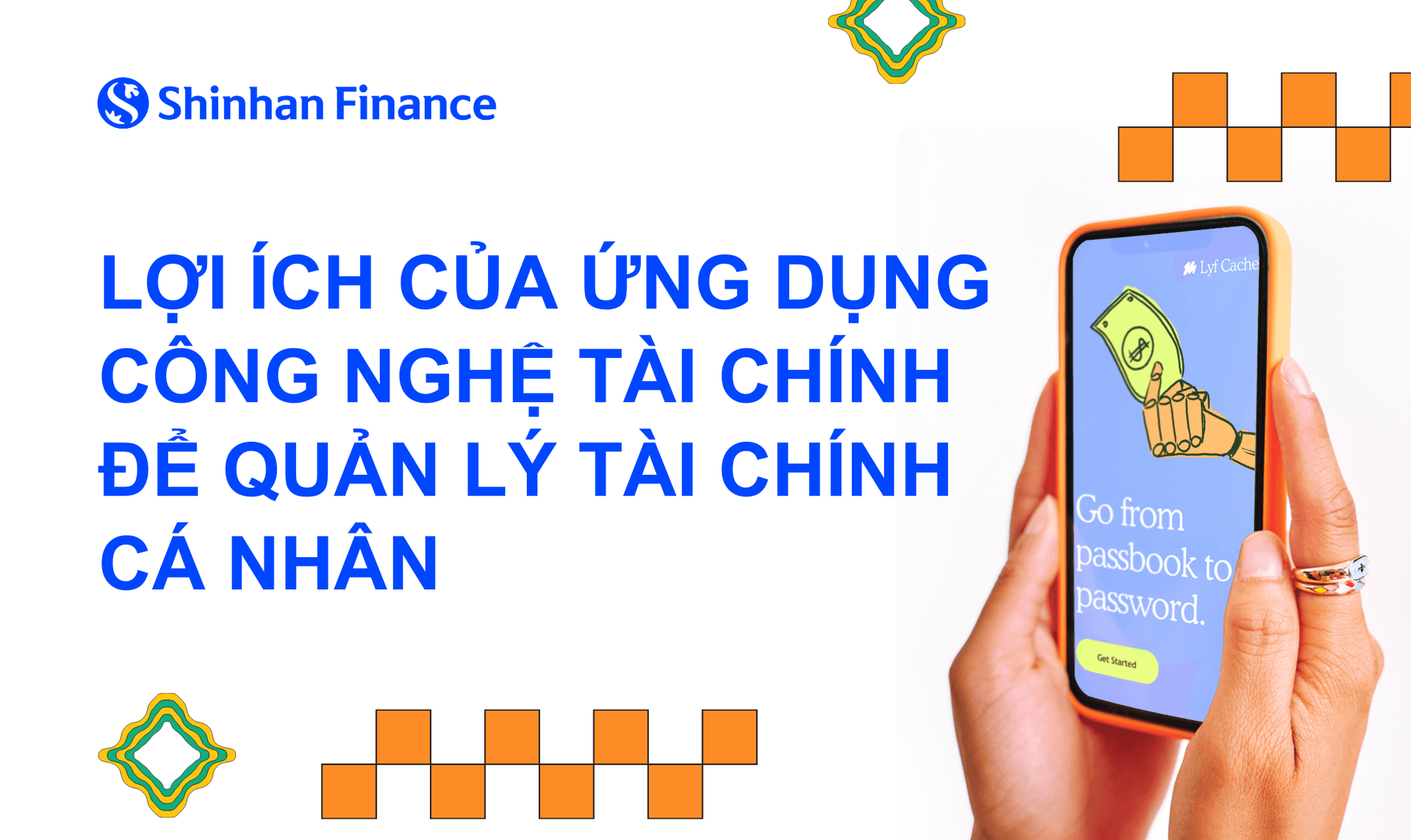 Lợi ích của ứng dụng công nghệ tài chính (fintech) để quản lý tài chính cá nhân