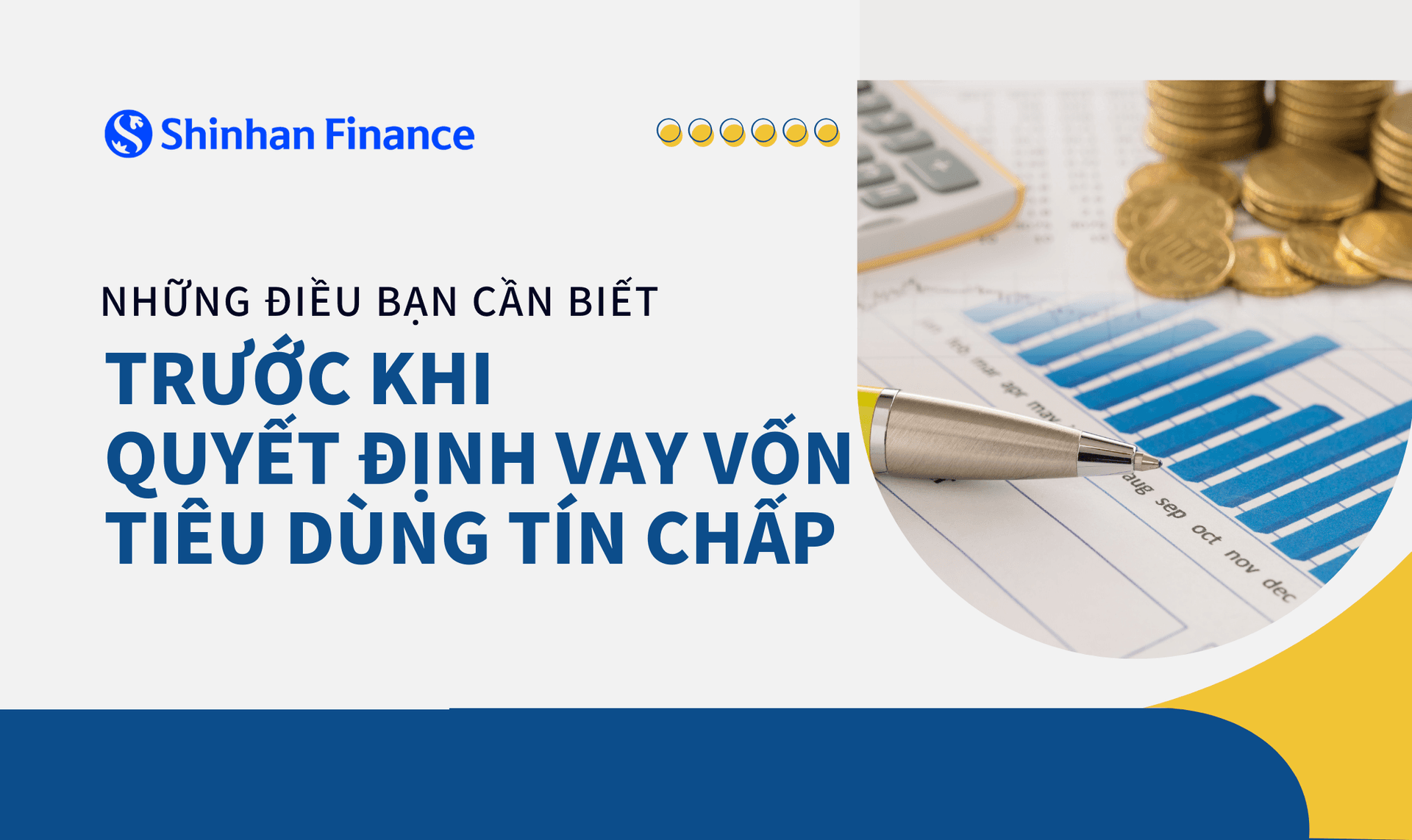 Những điều bạn cần biết trước khi quyết định vay vốn tiêu dùng tín chấp