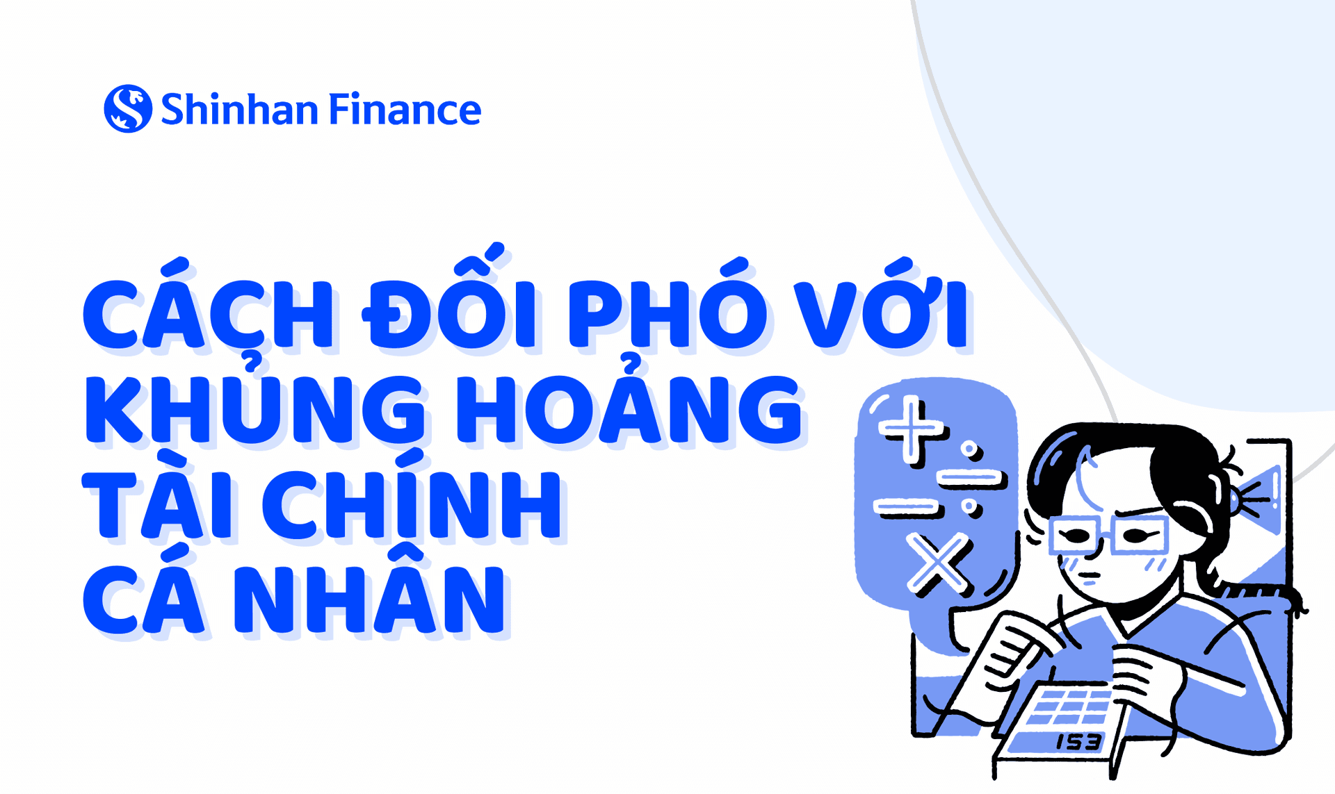 Cách đối phó với khủng hoảng tài chính cá nhân