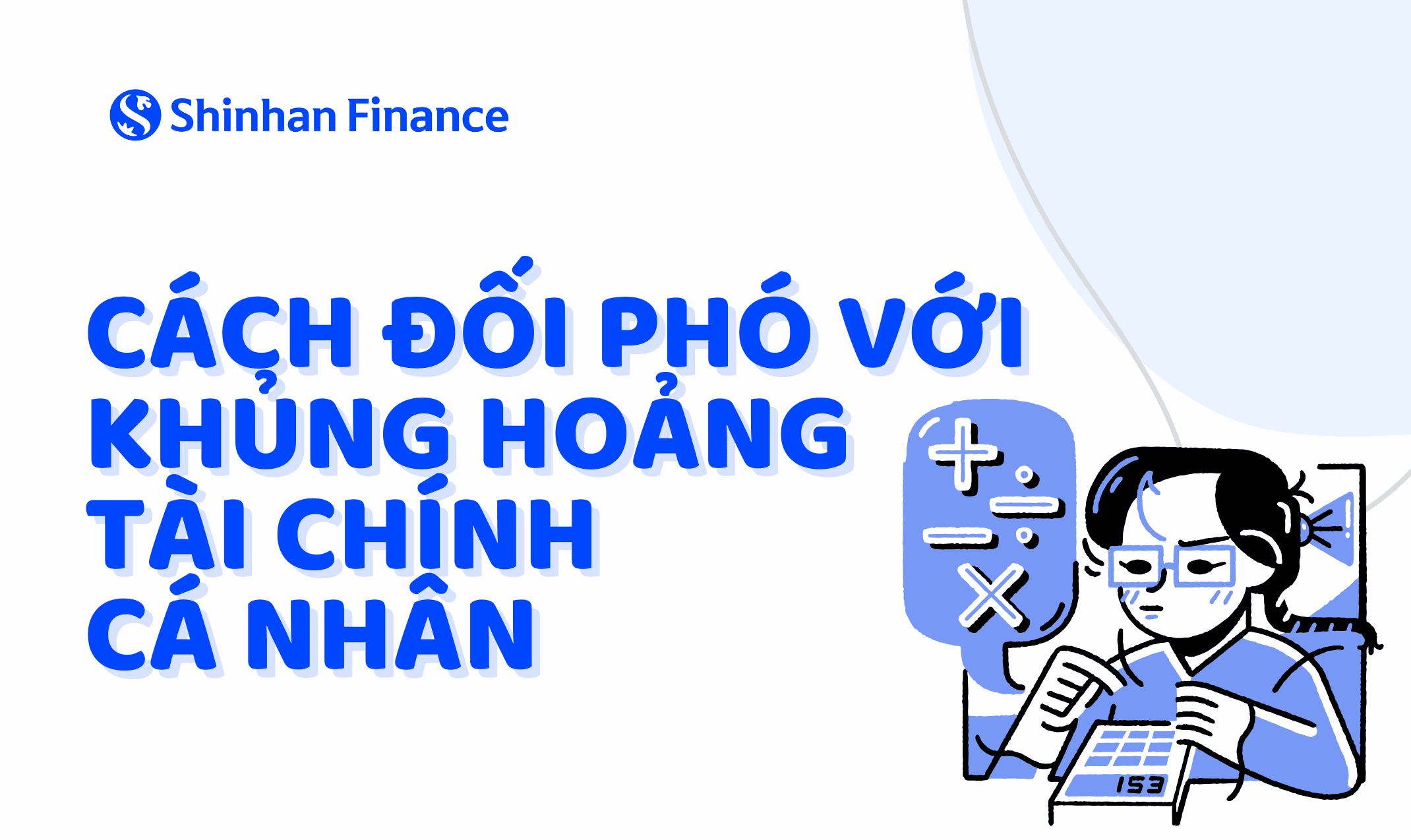Cách đối phó với khủng hoảng tài chính cá nhân