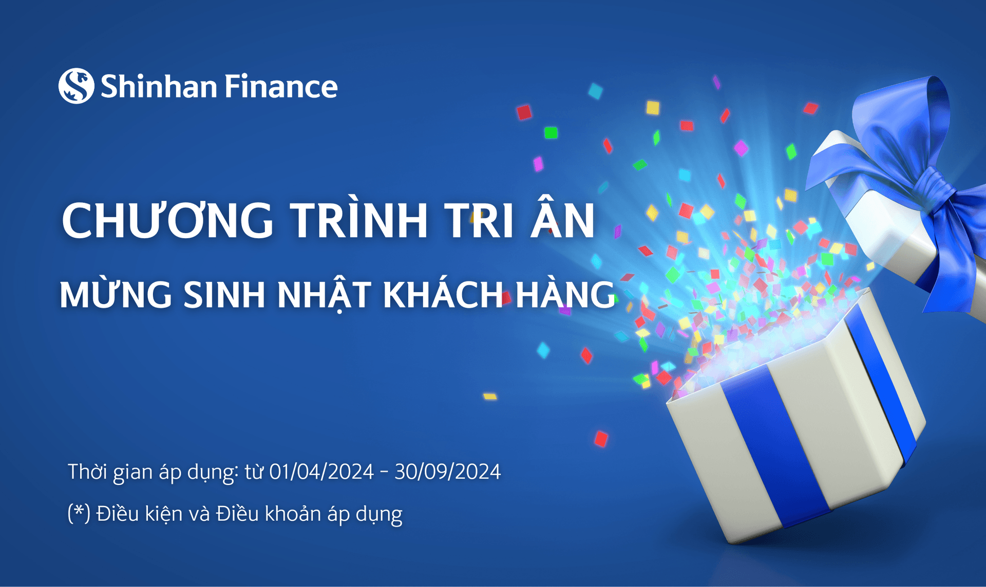 Tri ân chúc mừng sinh nhật Khách hàng của Shinhan Finance