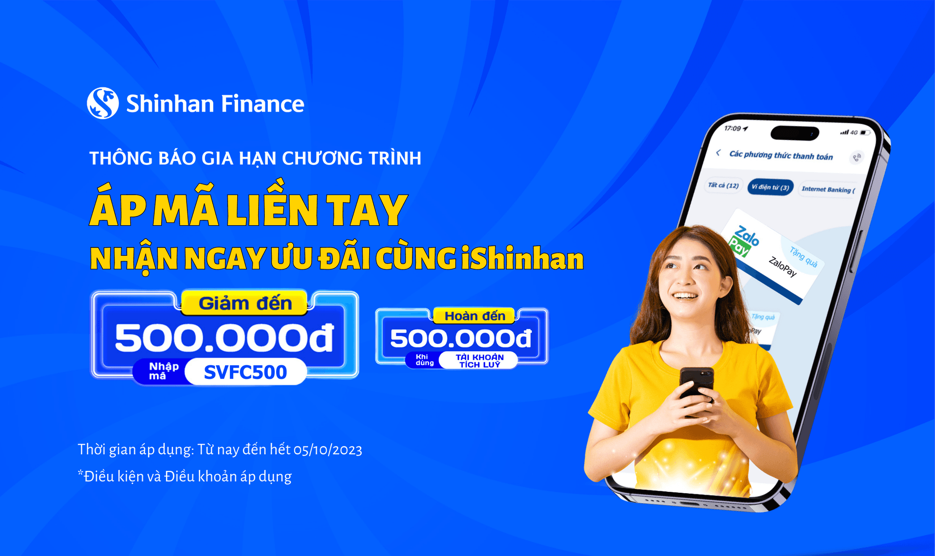 Thông báo gia hạn chương trình “Áp mã liền tay, nhận ngay ưu đãi cùng iShinhan”
