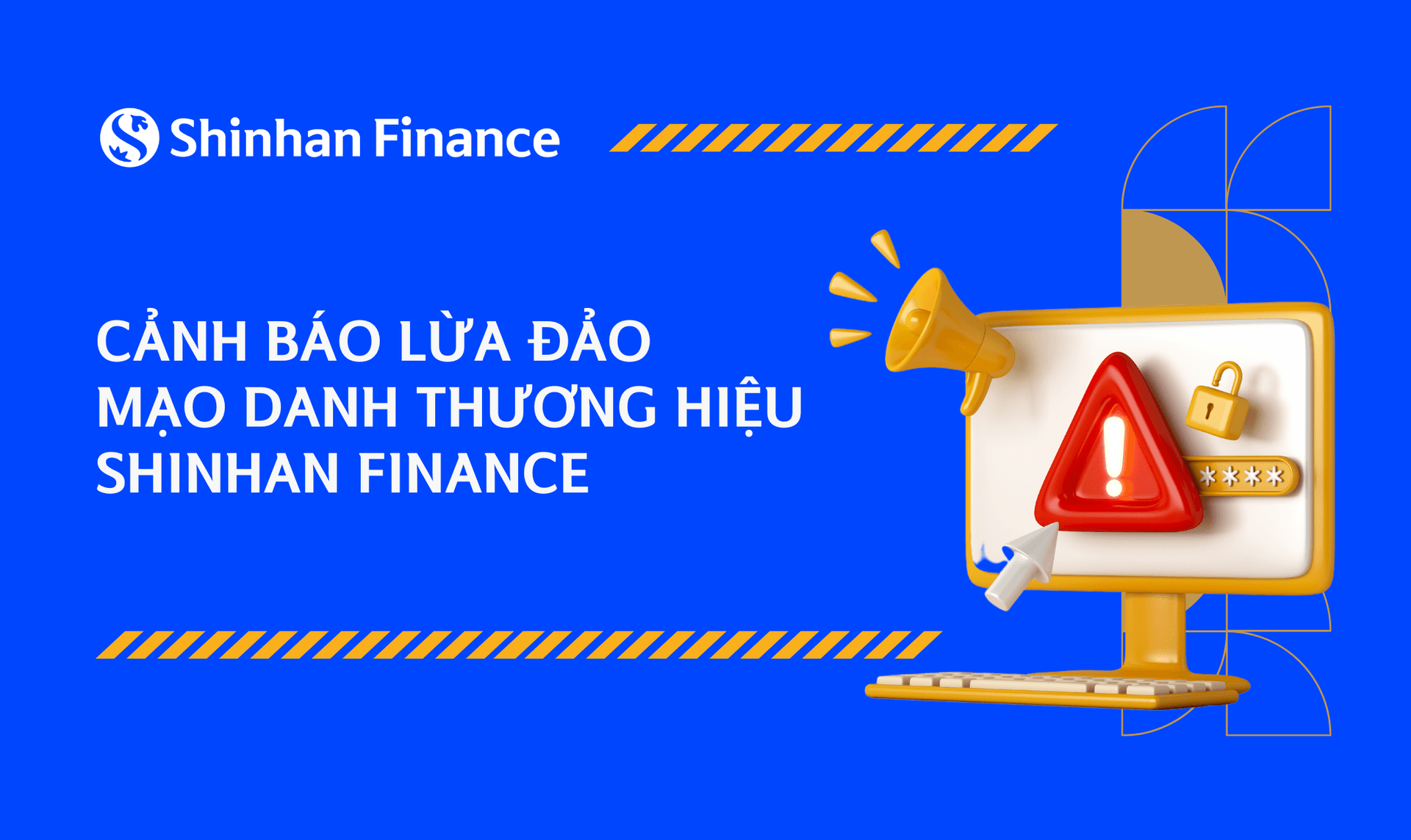 Cảnh báo lừa đảo mạo danh thương hiệu Shinhan Finance
