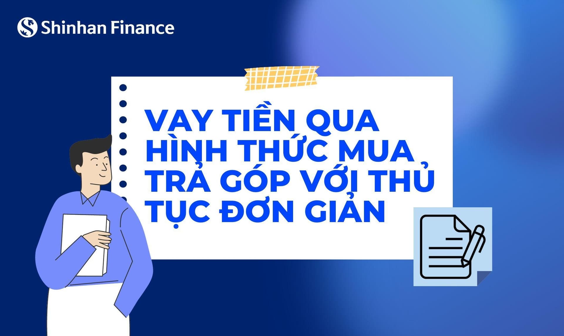 Vay tiền qua hình thức mua trả góp với thủ tục đơn giản