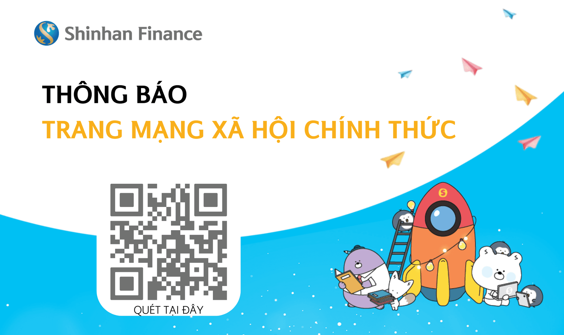 Cập nhật tin tức mới nhất của Shinhan Finance tại các trang mạng xã hội chính thức