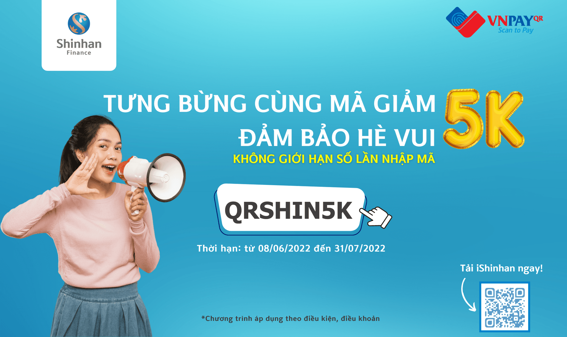 Cùng Shinhan Finance “Tưng bừng mã giảm, đảm bảo hè vui”