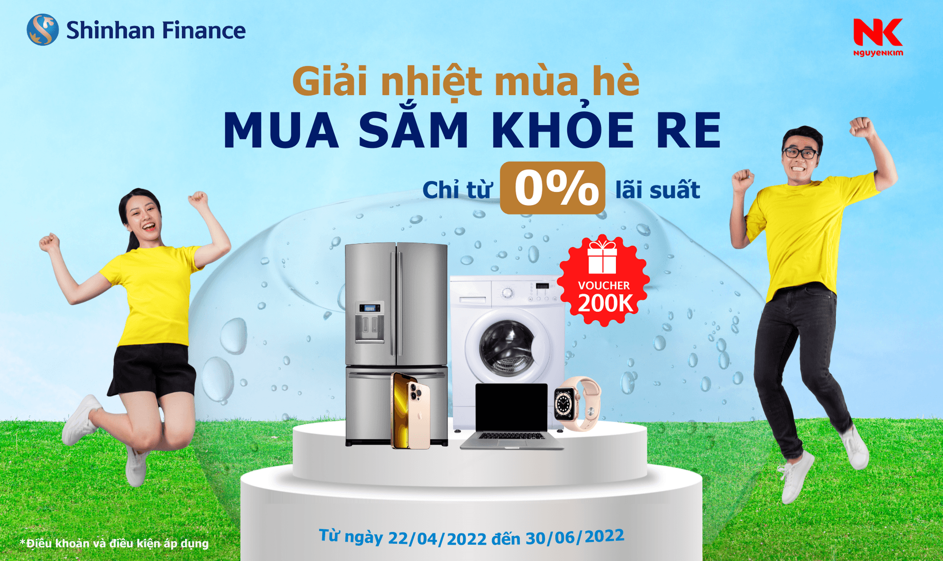 Cùng Shinhan Finance, Giải nhiệt mùa hè – Mua sắm khỏe re” với ưu đãi lãi suất từ 0%