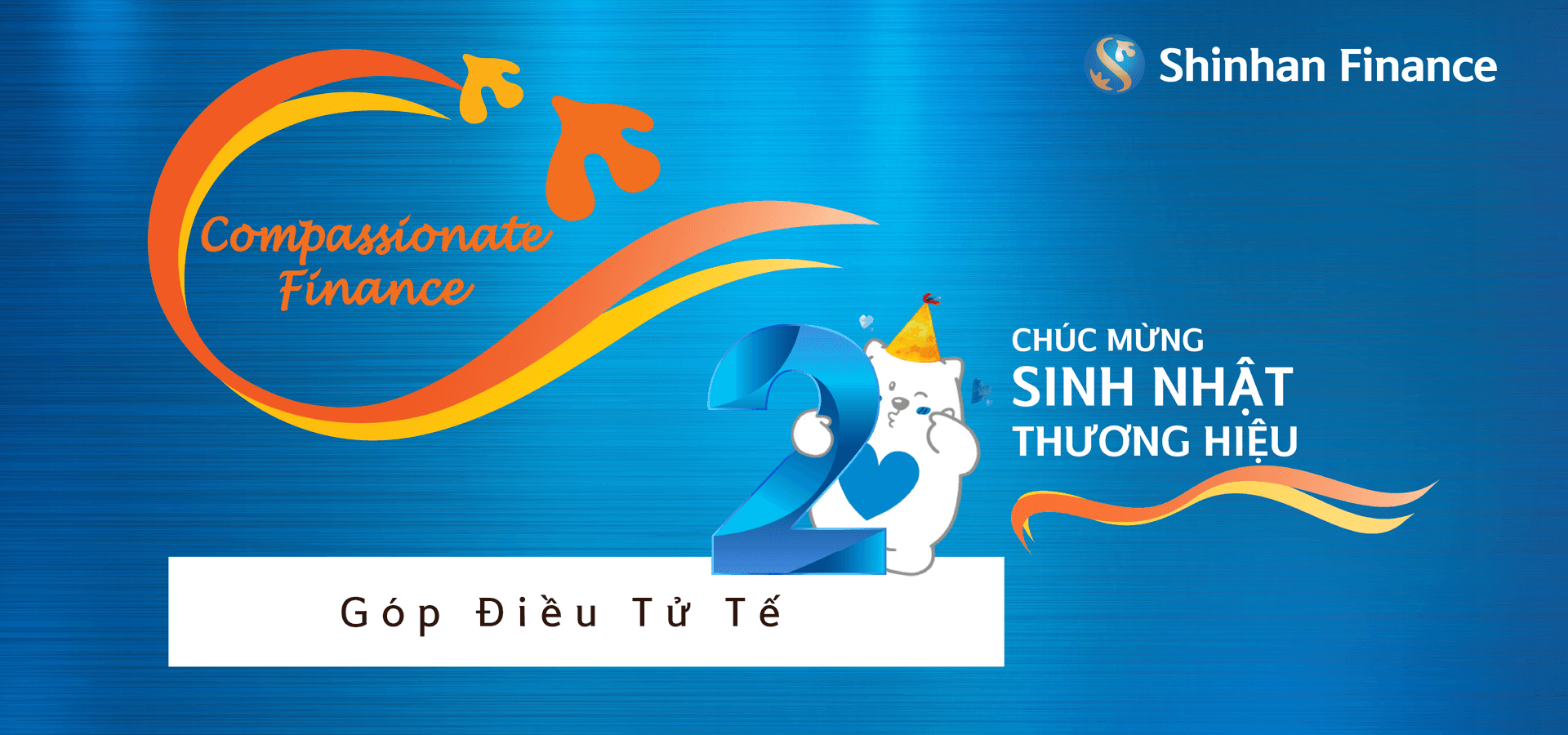 Cảm ơn sự đồng hành của bạn! Mừng sinh nhật Thương hiệu Shinhan Finance!