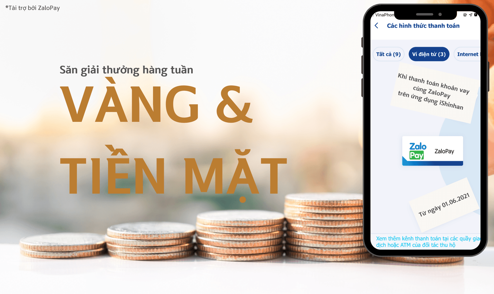 Trúng vàng và tiền mỗi tuần khi thanh toán khoản vay trực tiếp cho Shinhan Finance qua Ứng dụng iShinhan cùng ví ZaloPay