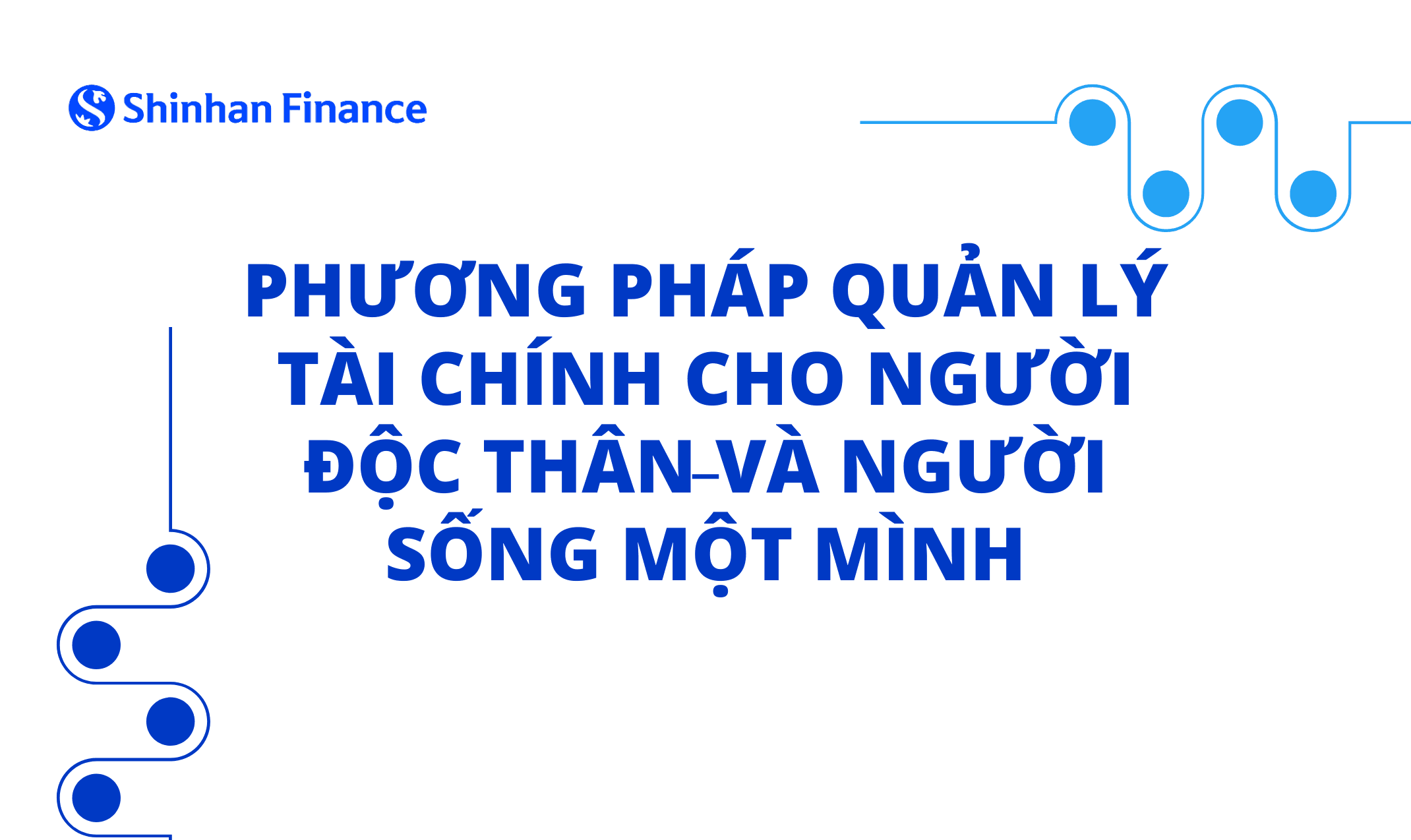 Phương pháp quản lý tài chính cho người độc thân và người sống một mình