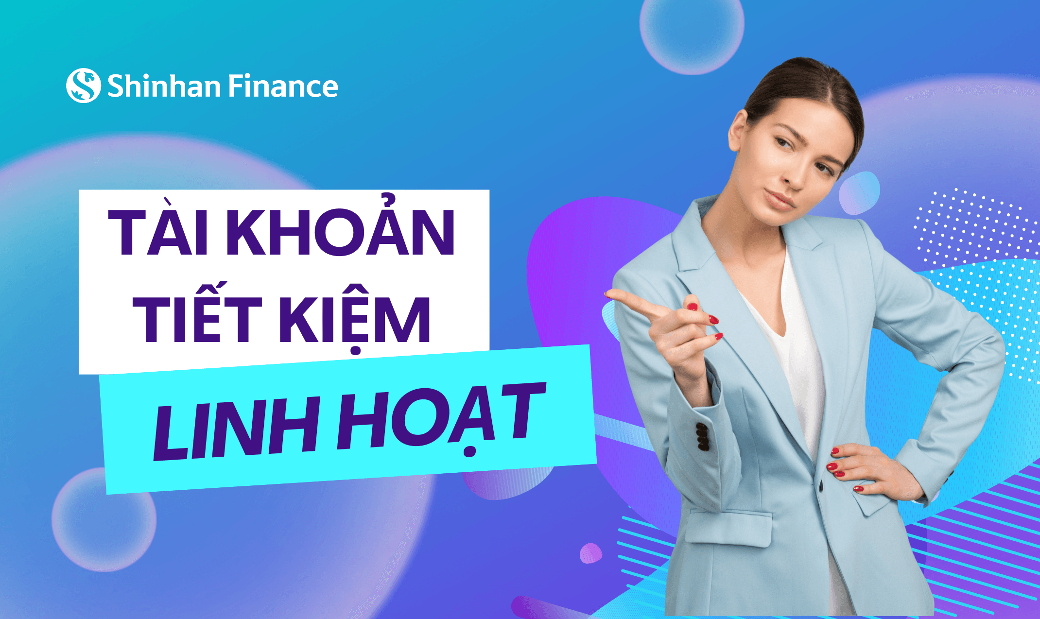 Tài khoản tiết kiệm linh hoạt: giải pháp tài chính hiệu quả cho giới trẻ