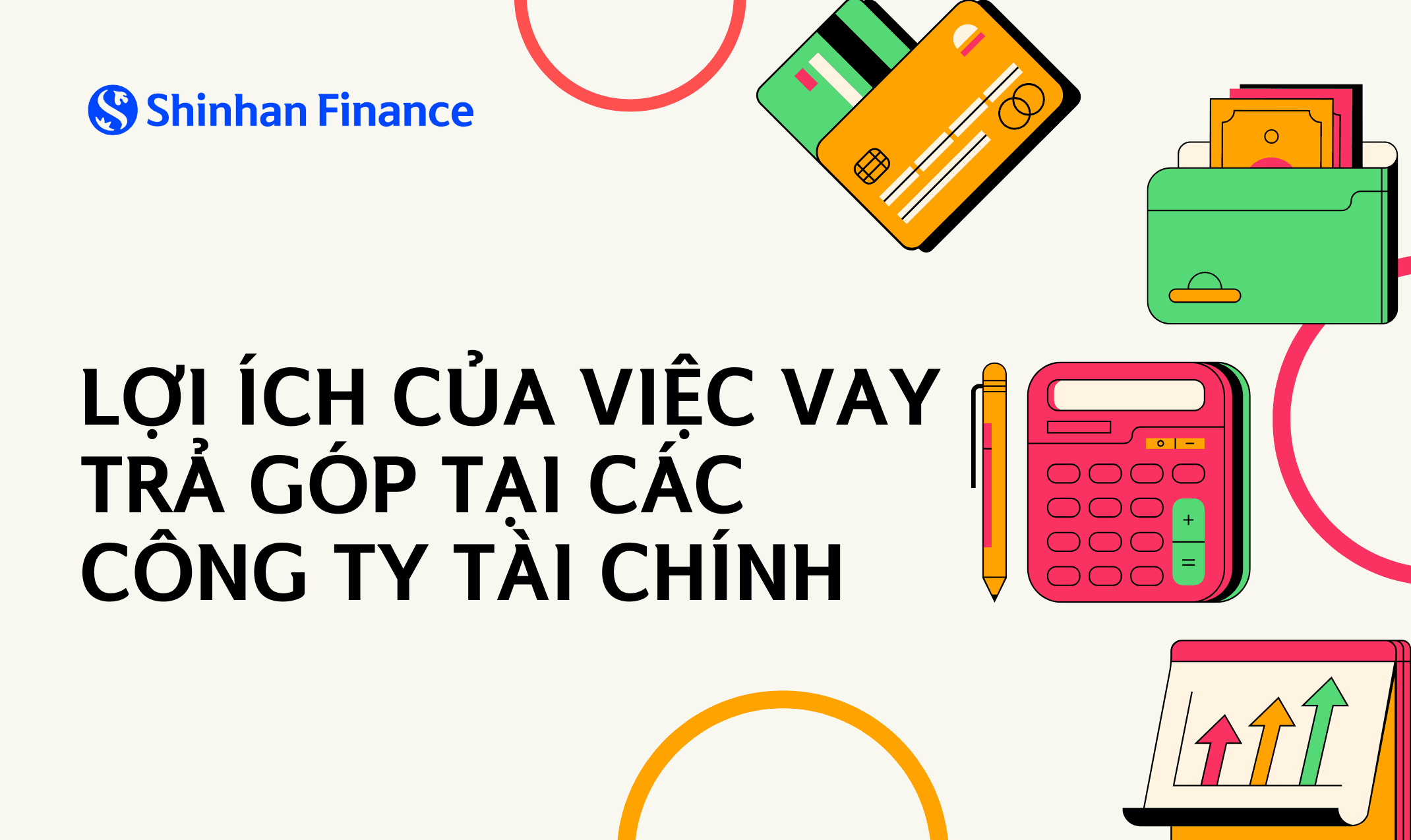 Lợi ích của việc vay trả góp tại các công ty tài chính