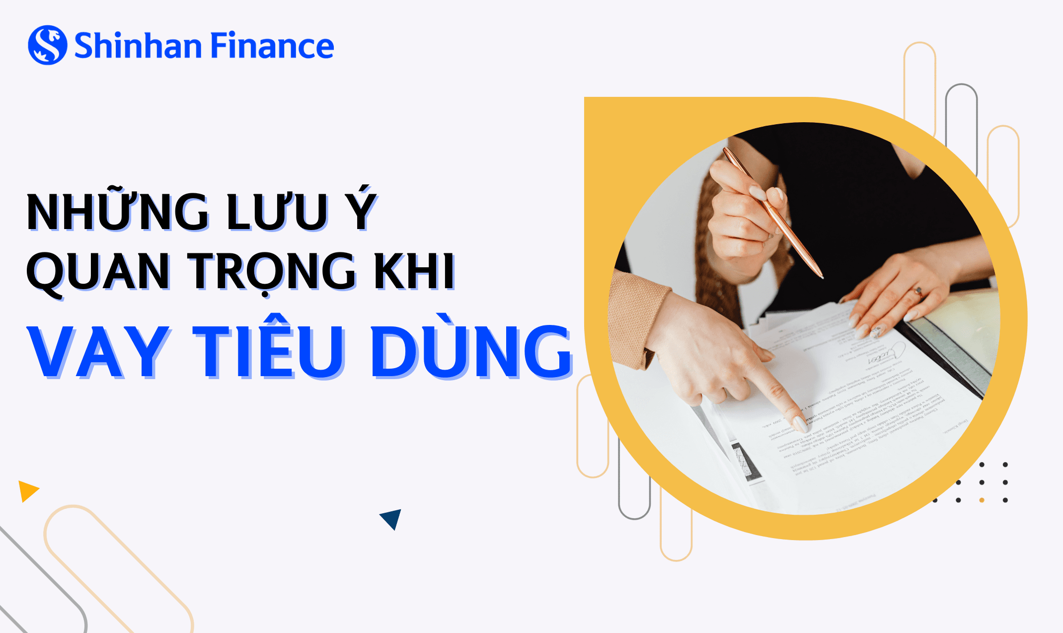 Những lưu ý quan trọng khi vay tiêu dùng
