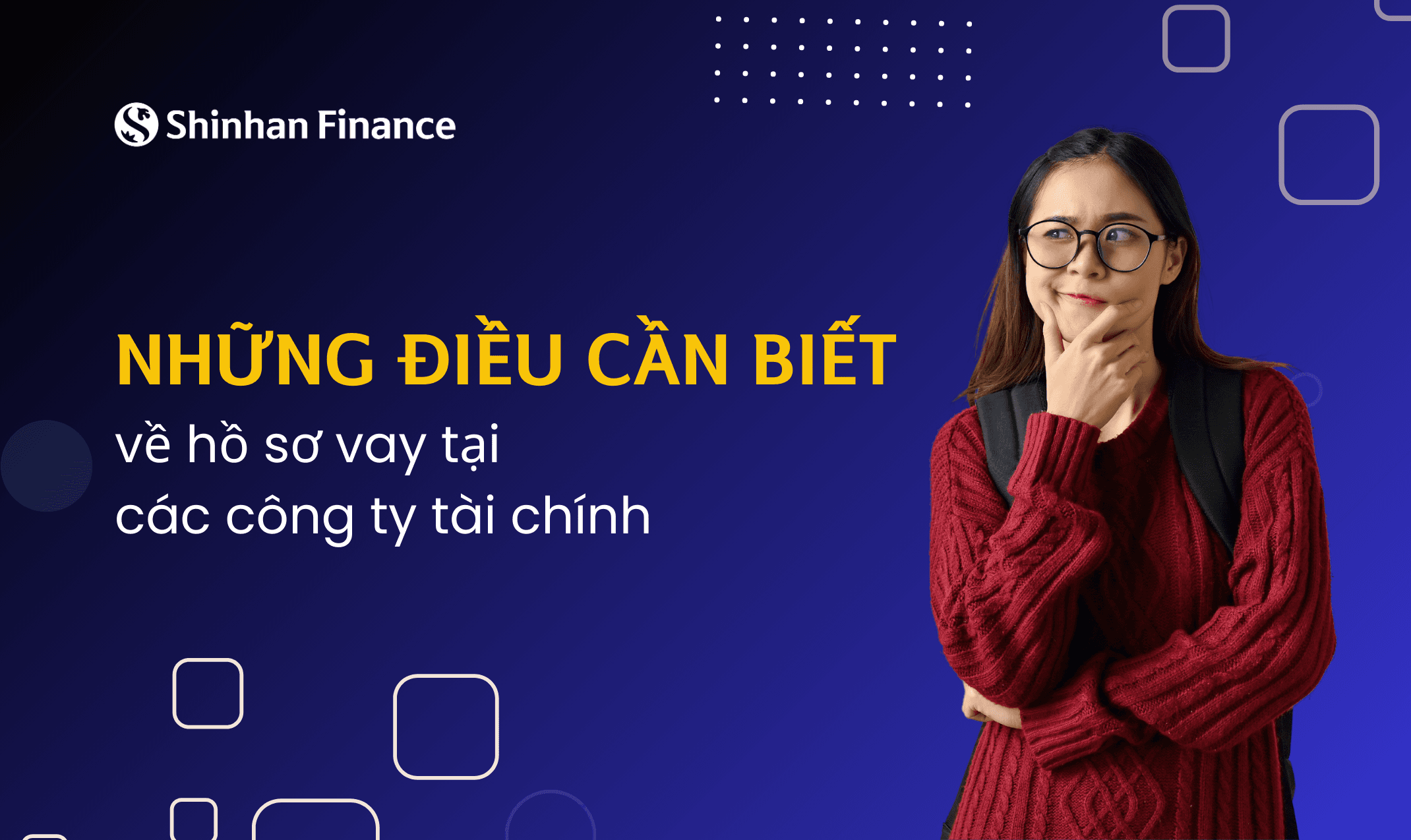 Những điều cần biết về hồ sơ vay tại các công ty tài chính