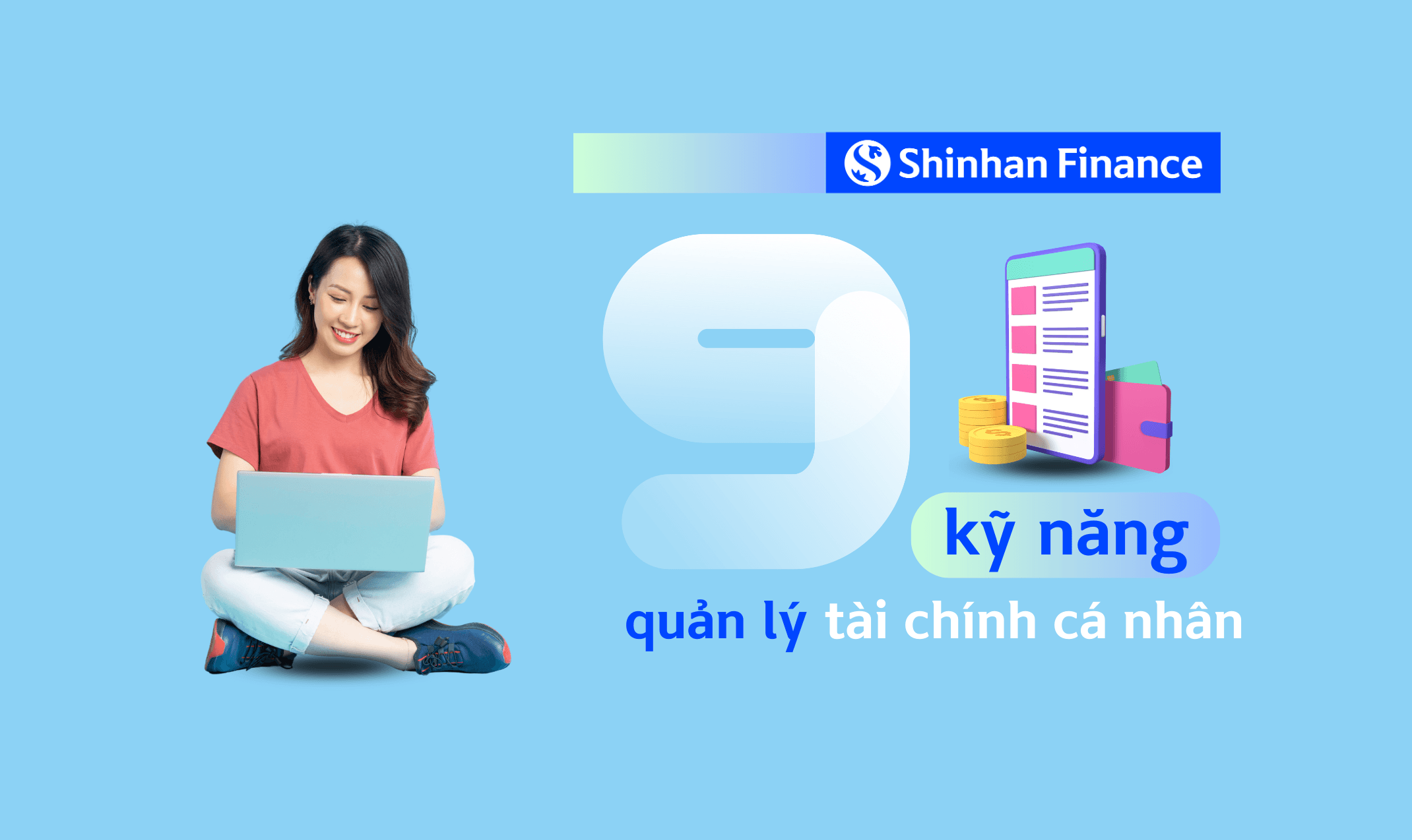 09 kỹ năng quản lý tài chính cá nhân hữu ích