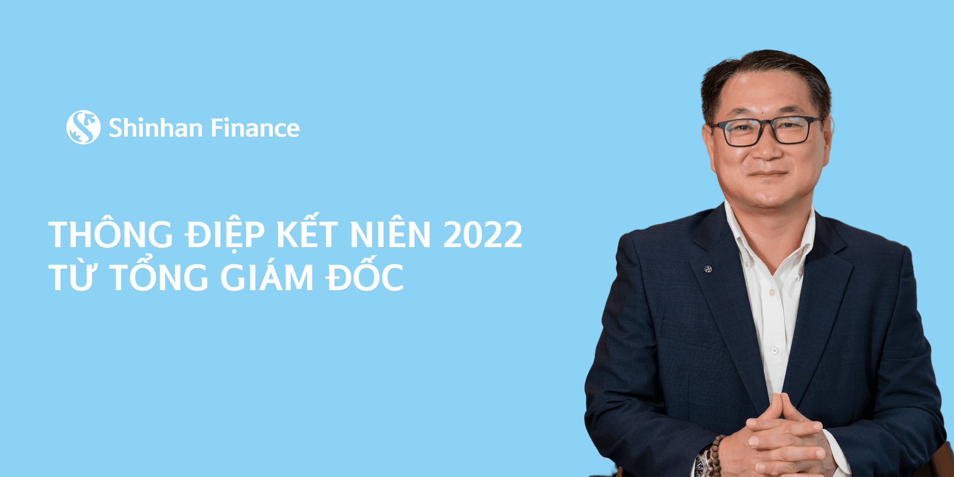 Thông điệp kết niên 2022 từ Tổng Giám đốc