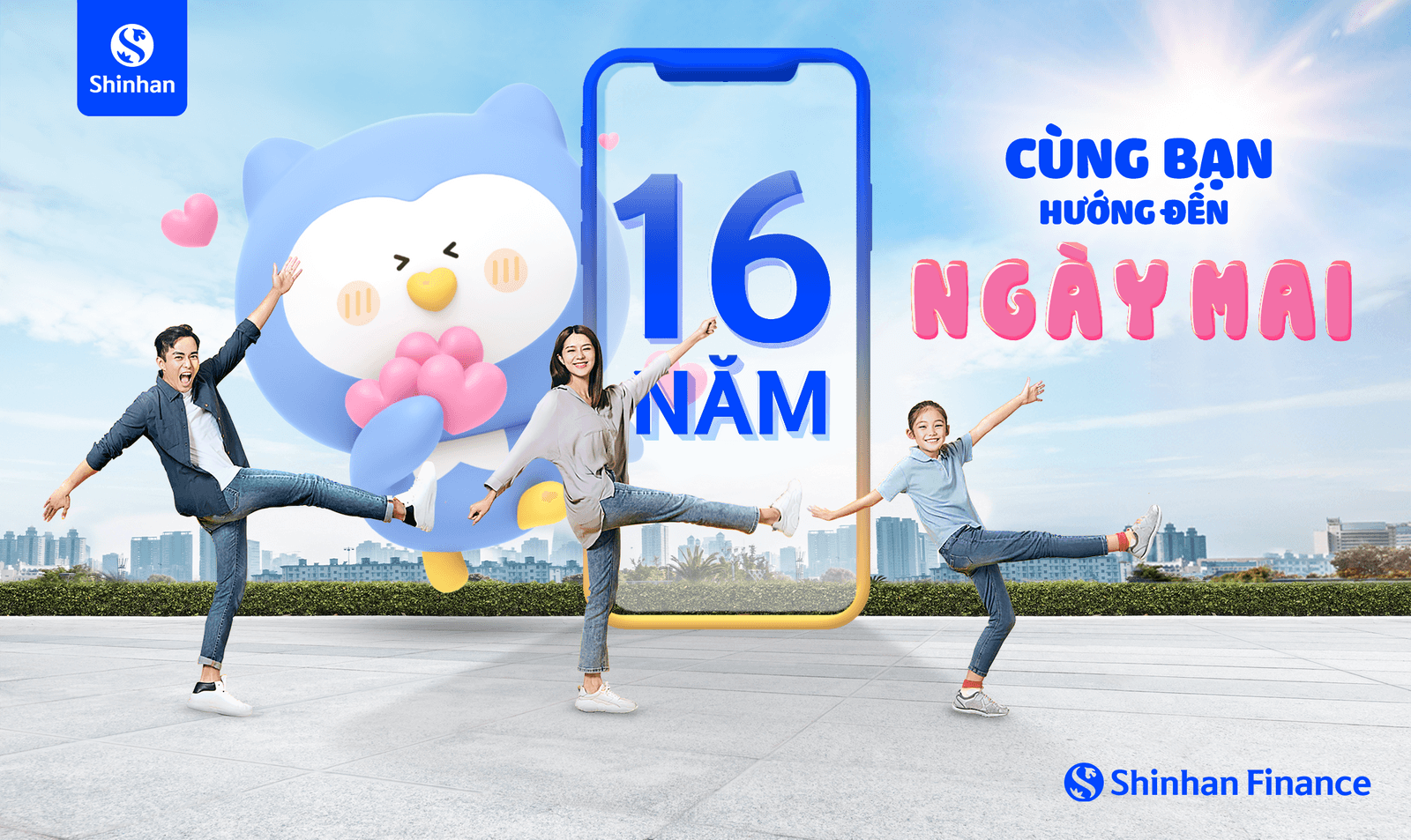 Shinhan Finance cùng bạn hướng đến ngày mai tươi sáng